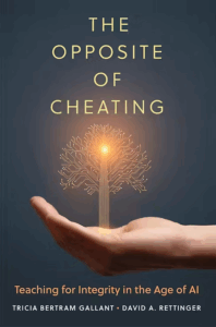 The cover of the book The Oppositie of Cheating with the image of a hand cupping a glowing tree with branches made of computer code.